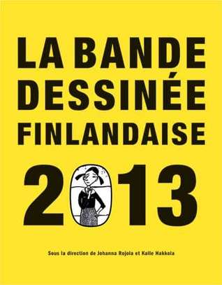 La bande dessinée finlandaise – Finnish Comics Annual 2013