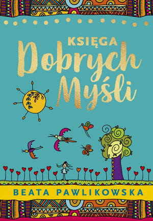 Księga Dobrych Myśli (Paperback)