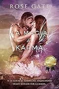 La magia del Karma