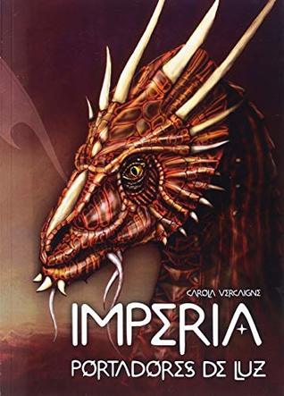 Imperia II. Portadores de Luz (Saga Imperia nº2)