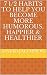 7 1/2 Habits To Help You Become More Humorous, Happier & Healthier