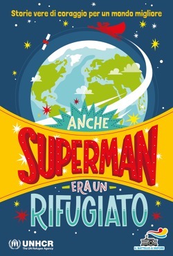 Anche Superman era un rifugiato (Paperback)