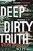 Deep Dirty Truth (Lori Anderson, #3)