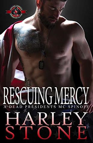 Rescuing Mercy (Special Forces: Operation Alpha; Dead Presidents MC)