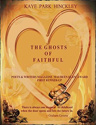 The Ghosts of Faithful (Kindle Edition)