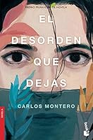 El desorden que dejas