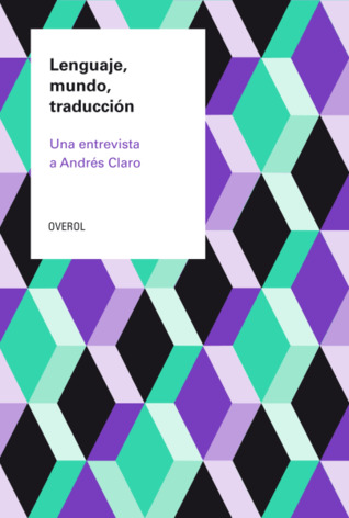 Lenguaje, mundo, traducción