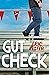 Gut Check
