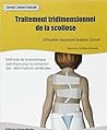 Traitement tridimensionnel de la scoliose  by Christa Lehnert-Schroth