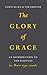 Glory of Grace by Lewis    Allen