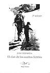El clan de los sueños fértiles by José Hermida El clan de los sueños fértiles by José Hermida