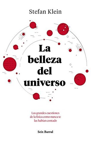Portada de La belleza del universo, de Stefan Klein