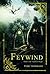 Feywind (Feywind Saga, #1)