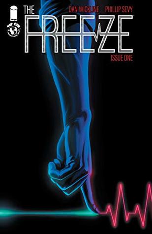The Freeze #1 (The Freeze, #1)