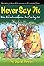 Never Say Die : New Adventures from the Country Vet