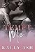Tempt Me (Tempt Series Book 1)