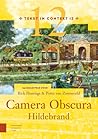 Camera Obscura by Hildebrand
