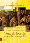 Vondels Joseph, een Bijbelse traditie by Lia van Gemert, Roland de B...