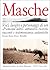 Masche: Voci, luoghi e personaggi di un "Piemonte altro" attraverso ricerche, racconti e testimonianze autentiche (Quaderni di civiltà e cultura piemontese) (Italian Edition)