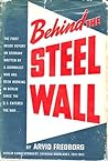 Behind the Steel Wall