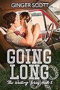 Going Long (Waiting on the Sidelines, #2)