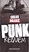 Punk Requiem by Goran Mrakić Punk Requiem by Goran Mrakić