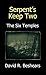 Serpent's Keep Two - The Si...