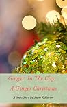 Ginger In The City by Shane K. Morton