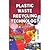 Plastic Waste Recycling Tec...