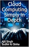 Cloud Computing Simply In Depth