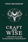 Craft of the Wise...