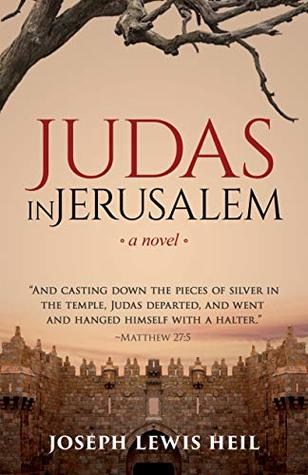 Judas In Jerusalem (Kindle Edition)