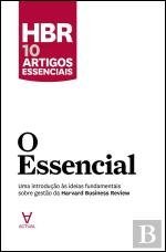 O Essencial - HBR 10 artigos essenciais(Portuguese Edition)
