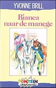 Bianca naar de manege