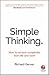 Simple Thinking