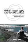 Dissecting Wobbles by Andrew    Marshall