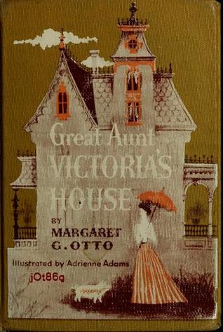 Great Aunt Victoria's House (Hardcover)