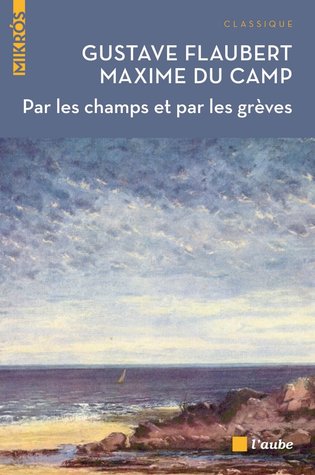 Par les champs et par les grèves (Paperback)