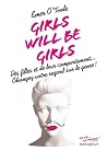 Girls will be gir...