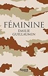 Féminine by Emilie Guillaumin