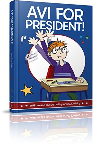 Avi for President (Hardcover)