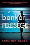A bankár felesége