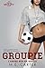 Groupie: l'amore non ha regole (Italian Edition)