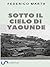 Sotto il cielo di Yaoundé