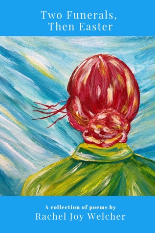 Two Funerals, Then Easter (Paperback)