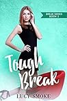 Tough Break (Break #2)