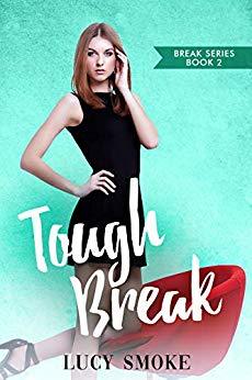 Tough Break (Break #2)