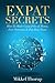 Expat Secrets by Mikkel Thorup