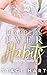 Happily Ever Habits (Bad Ha...
