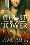 Ghost in the Tower